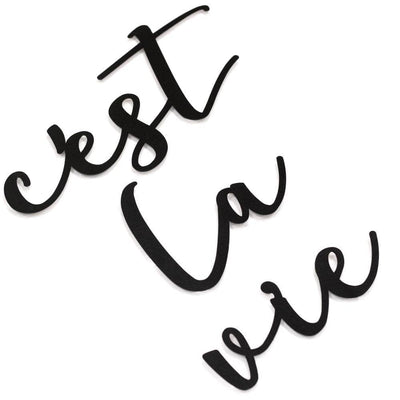 C'est La Vie , Metal Wall Art , Hoagard.com