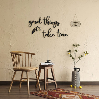 Good Things Take Time , Metal Wall Art , Hoagard.com