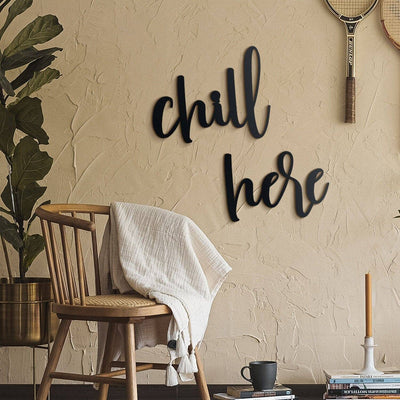 Chill Here , Metal Wall Art , Hoagard.com