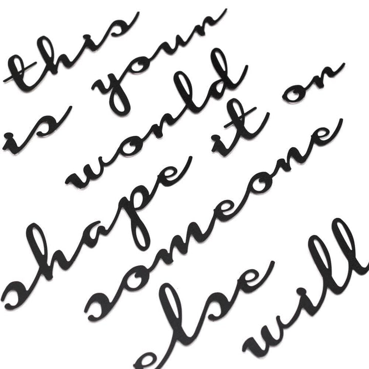 This Is Your World Shape It Or Someone Else Will, Motivation Wall Decor, Hoagard, , , - Hoagard